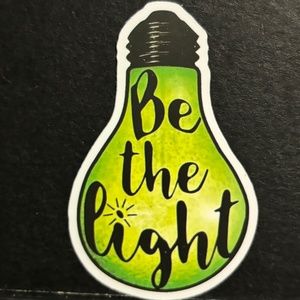 BE THE LIGHT STICKER